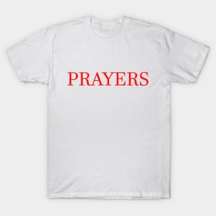PRAYERS LETTERING T-Shirt